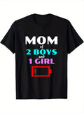 Mom of 2 Boys and 1 Girl Low Battery Graphic T-Shirt, Unisex Premium Soft Cotton Crew Neck Tee, All Season Funny Mom Life Tee, Ideal Mother’s Day Gift For Busy Moms