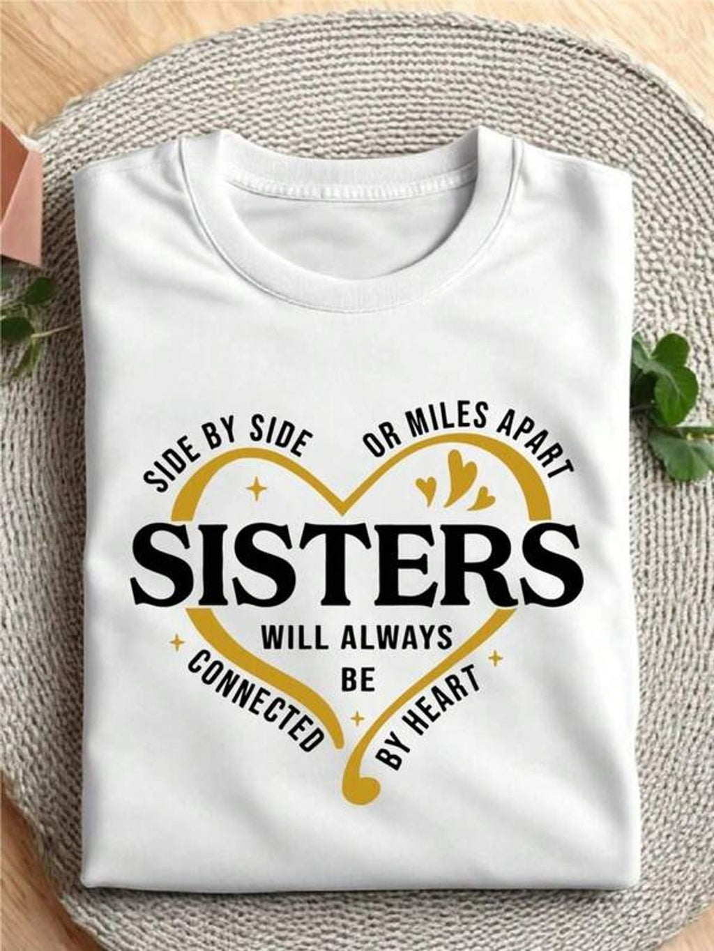 Side By Side Or Miles Apart Sisters Will Always Be Connected By Heart Graphic Tee for Men Women, Cute Sister Trip 2026 Short Sleeve T-Shirt, Casual Crew Neck Top for Sister Vacation Matching Gift