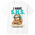 Funny Sloth Graphic T-Shirt for Men Women, S.H.S Selective Hearing Syndrome Cute Animal Tee, Novelty Humor Shirt, Casual Short Sleeve Gift for Dad Mom Friends Birthday Christmas