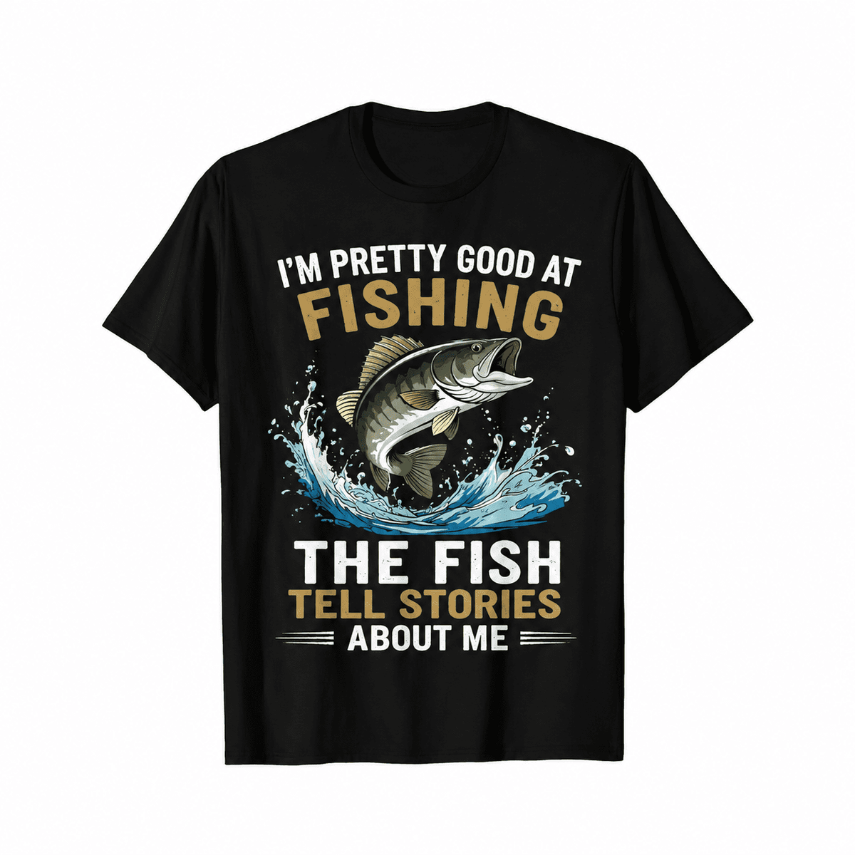 I Fish So Well The Fish All Tell Stories Funny Fishing T-Shirt, Jumping Fish Graphic Tee, Unisex Casual Top for Anglers, Outdoor Lover Gift