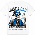 Just A Dad Always Showing Up Funny Skeleton Dad Graphic T-Shirt Cool Father Gift Vintage Skull Milk Bottle Graphic Tee for Men Fathers Day Casual Short Sleeve Shirt