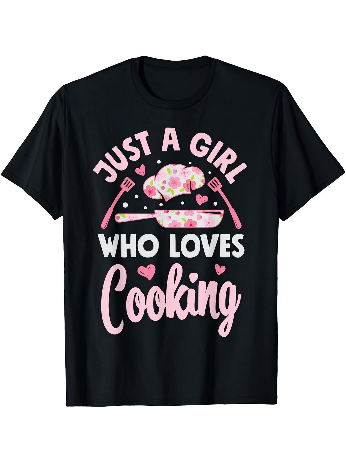 Just a Girl Who Loves Cooking Graphic T-Shirt, Unisex Premium Soft Cotton Crew Neck Tee, All Season Cute Kitchen Lover Tee, Ideal Novelty Gift For Cooking And Baking Enthusiasts