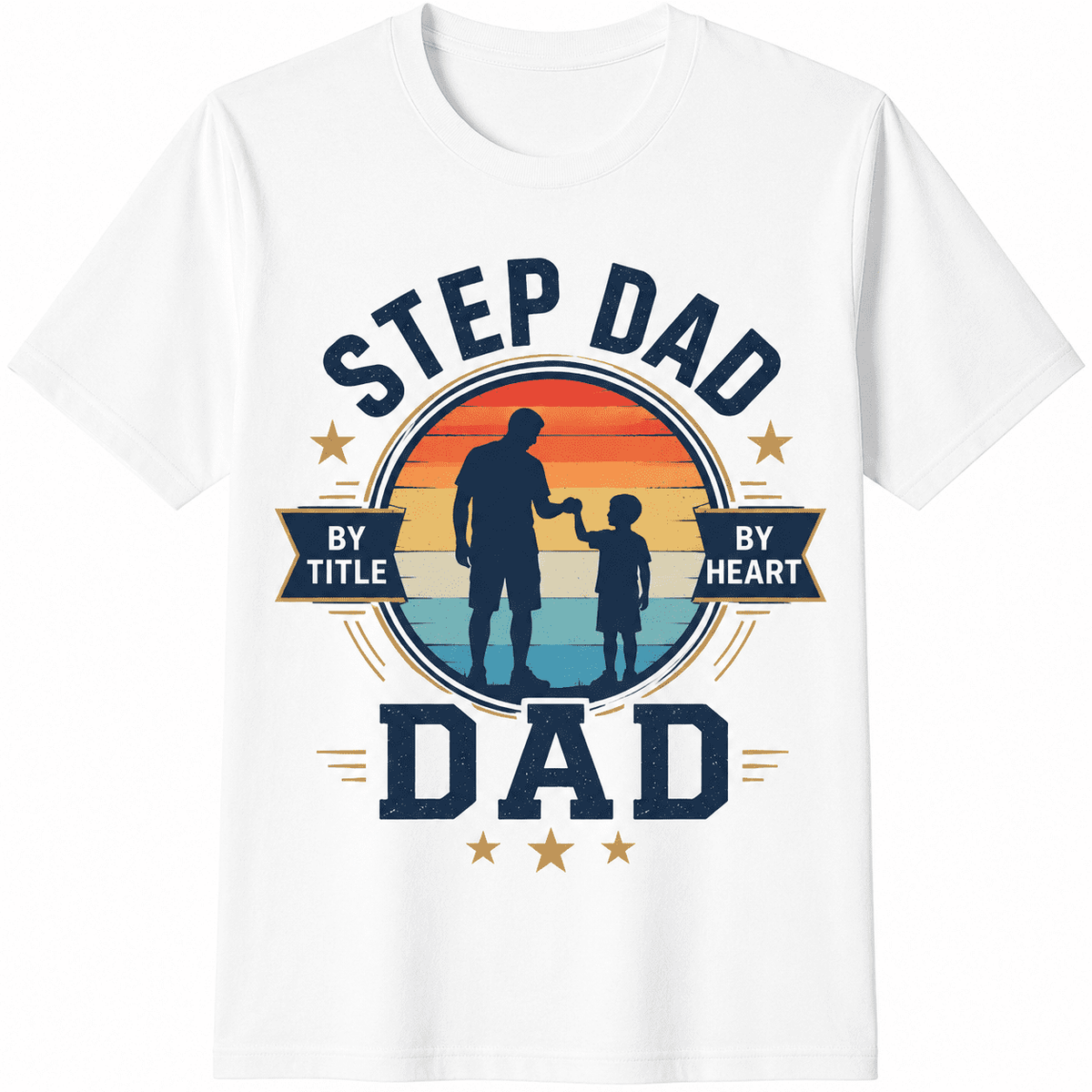 Step Dad Shirt for Men, Bonus Dad Gift Tee, Father's Day Graphic T-Shirt, Stepfather Appreciation Shirt, Funny Family Quote Tee, Casual Short Sleeve Crew Neck Top