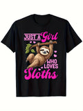 Just A Girl Who Loves Sloths Cute Funny Graphic Tee for Men Women, Adorable Lazy Animal Short Sleeve T-Shirt, Casual Crew Neck Top for Sloth Lover Gift