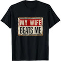 Cotton Short Sleeve T-Shirt Funny My Wife B*ats Me Shirt, American Flag Husband and Wife Shirts, Husband Shirt for Men, Father's Day Gift, Menswear Classic Casual Fabric Crewneck Shortsleeve