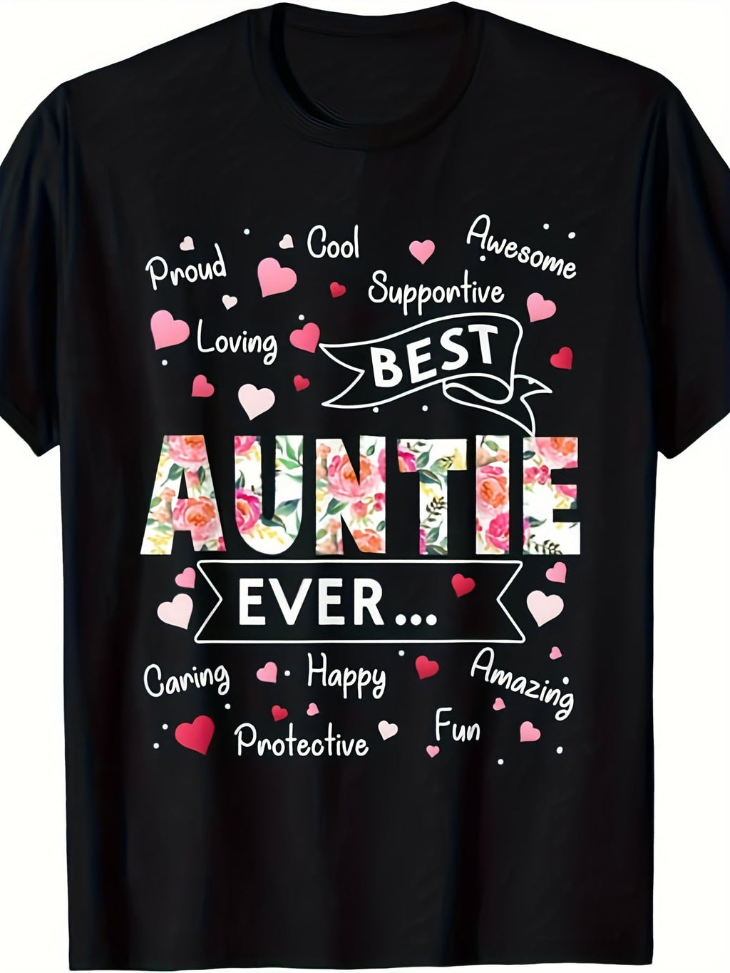 Best Auntie Ever Floral Graphic T-Shirt, Unisex Cotton Crew Neck Short Sleeve Tee, Sweet Aunt Appreciation Novelty Shirt, Perfect Gift For Aunt Mother's Day