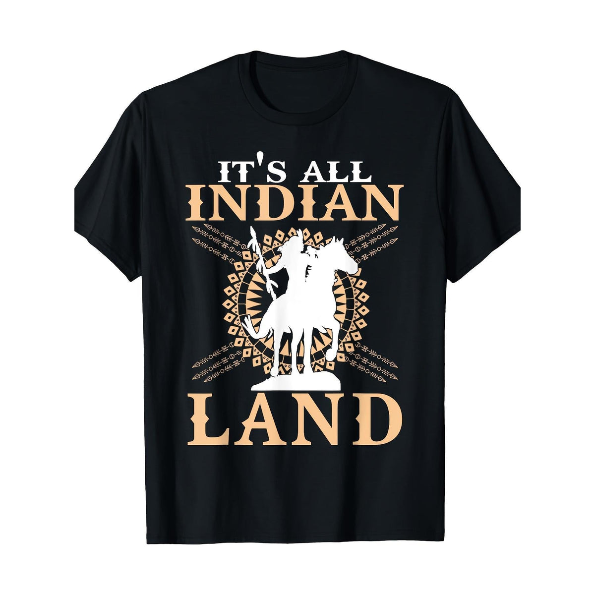 Native American Tee It'S All Indian Land Graphic T-Shirt - Men'S & Unisex Vintage Tribal Design with Horse & Motifs, Bold Indigenous Heritage Statement Shirt, Comfortable Stretch Fabric, Regular Fit Short Sleeve Crew Neck
